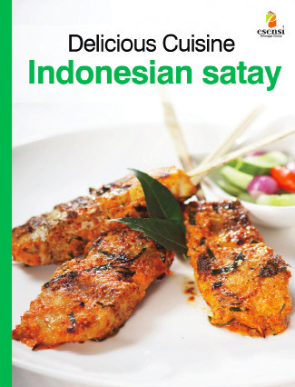 Book cover Delicious Cuisine: Indonesian Satay