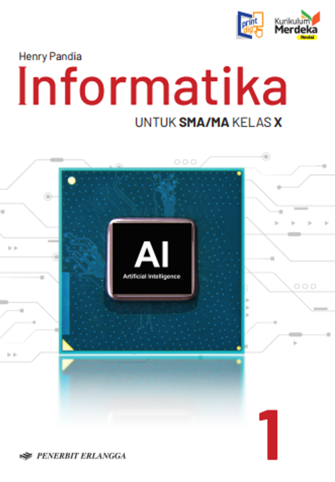 INFORMATIKA SMA KELAS 10 KM REVISI