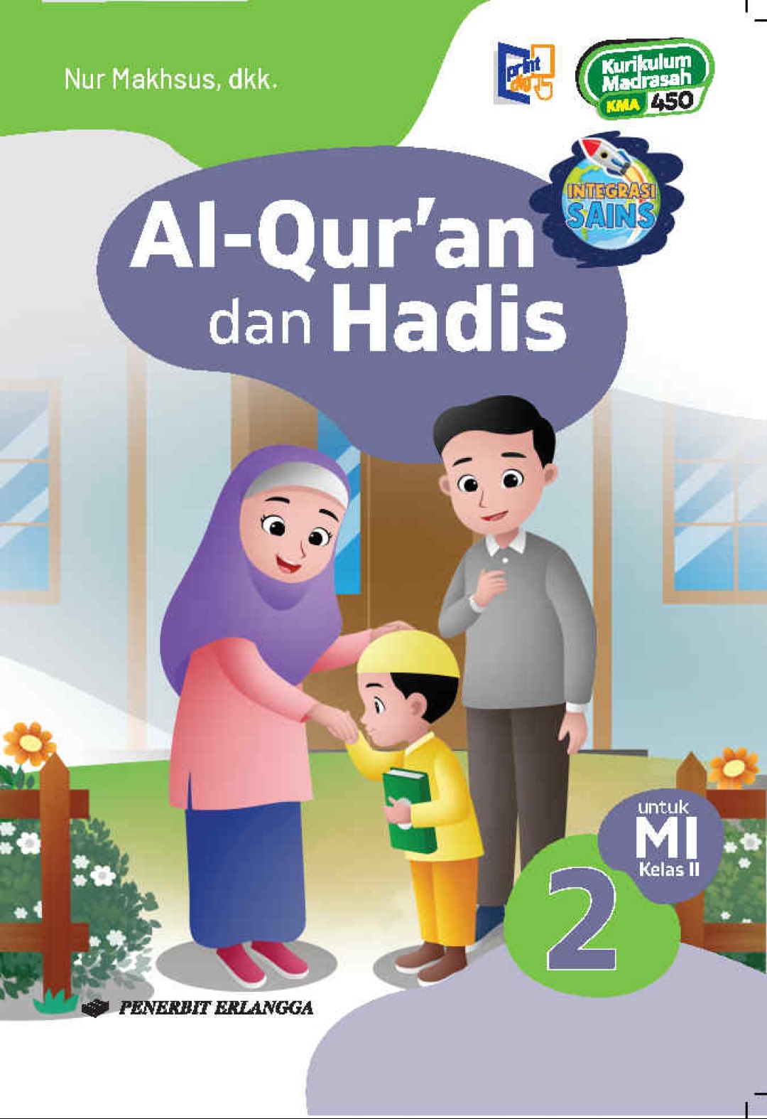 Al-Qur’an dan Hadis untuk MI Kelas II KM Revisi