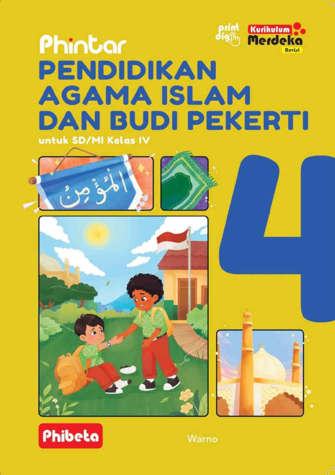 Phintar Pendidikan Agama Islam dan Budi Pekerti Kelas IV untuk SD/MI