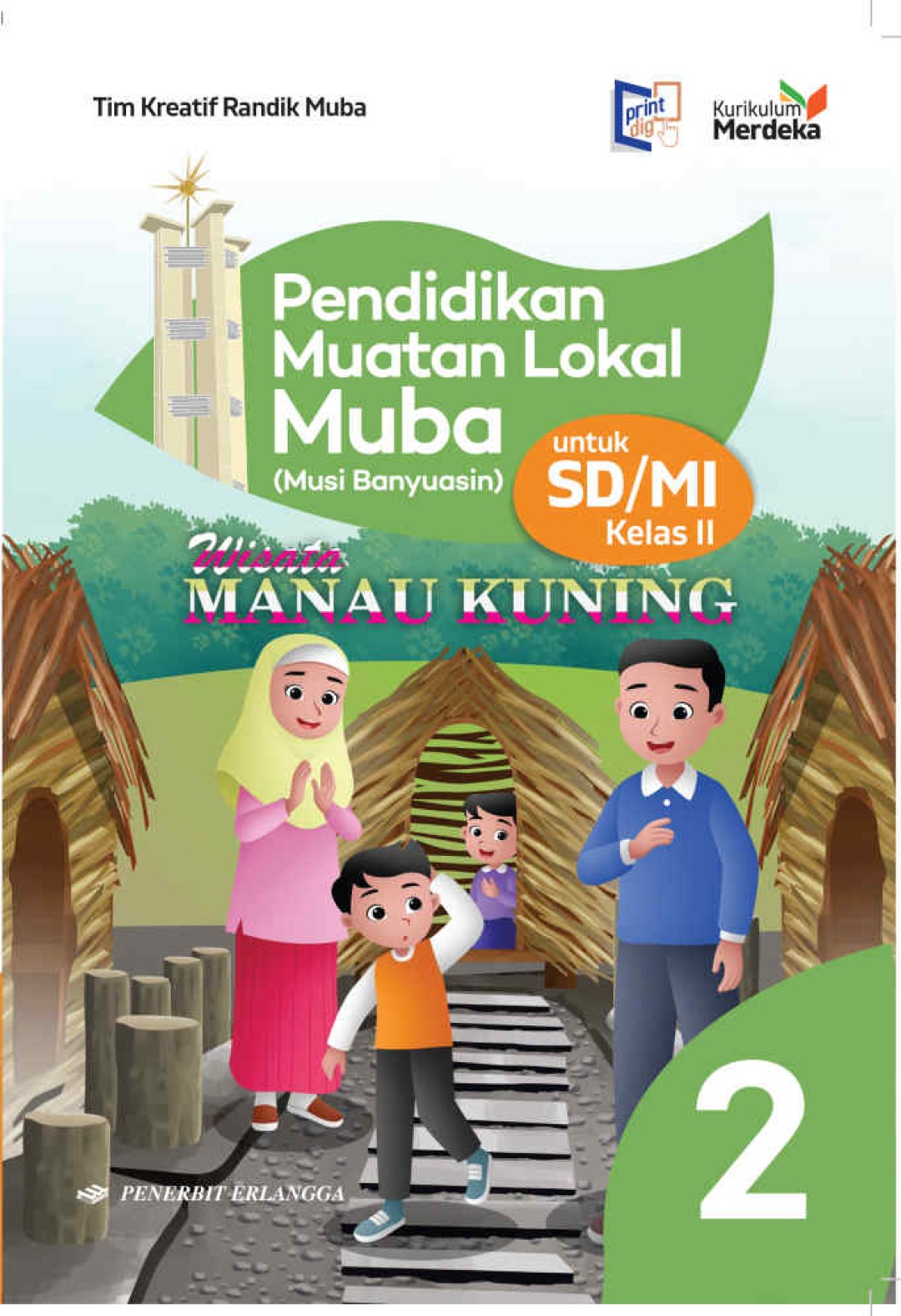 Pendidikan Muatan Lokal Muba untuk SD/MI Kelas 2 KM
