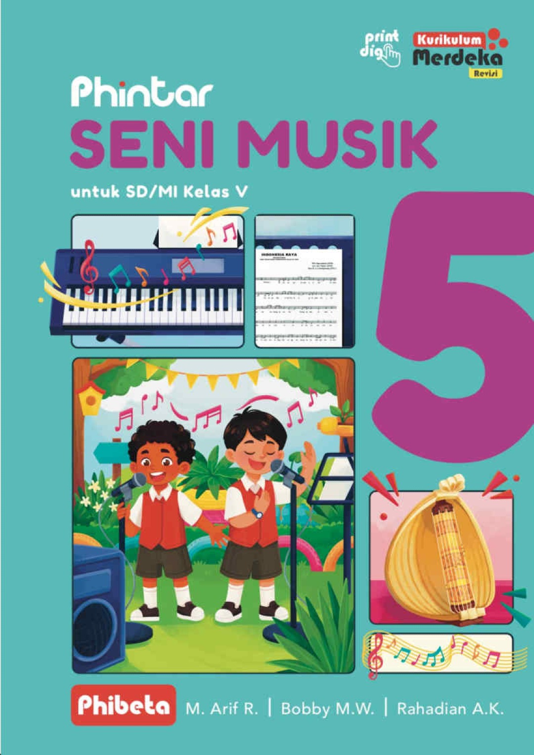 Phintar Seni Musik untuk SD/MI Kelas 5 Kurikulum Merdeka Revisi