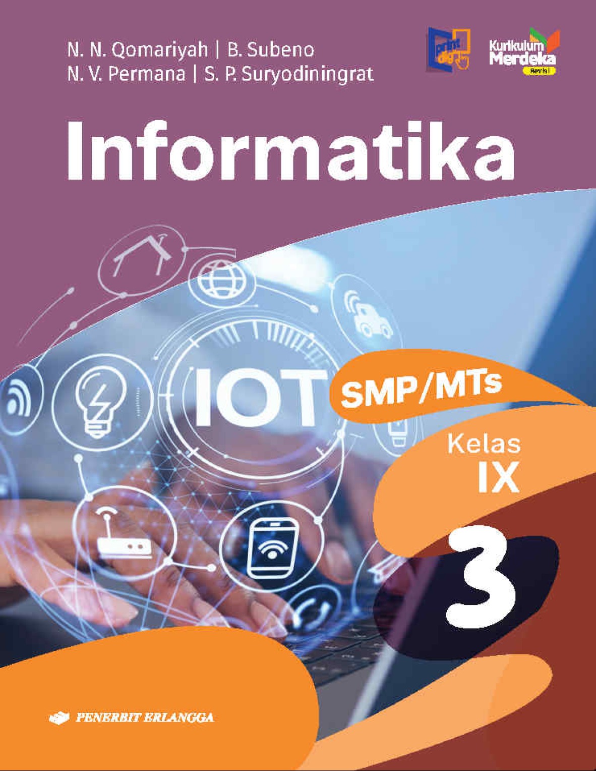 Informatika SMP/MTs Kelas IX Kurikulum Merdeka Revisi