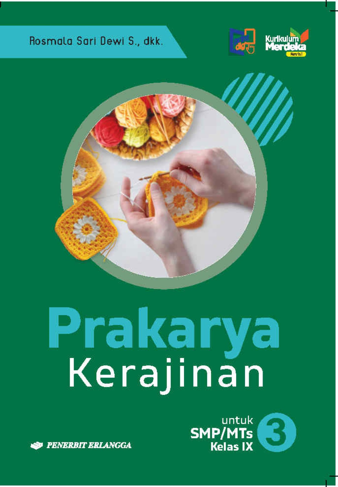 Prakarya Kerajinan SMP/MTs Kelas IX Kurikulum Merdeka