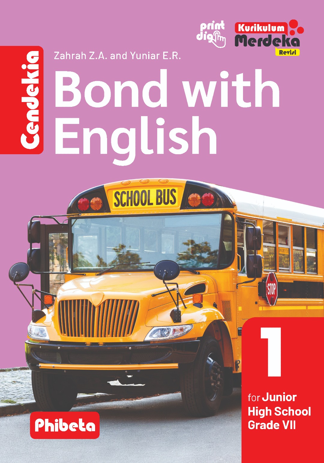 Cendekia: Bond with English for Junior High School Grade VII