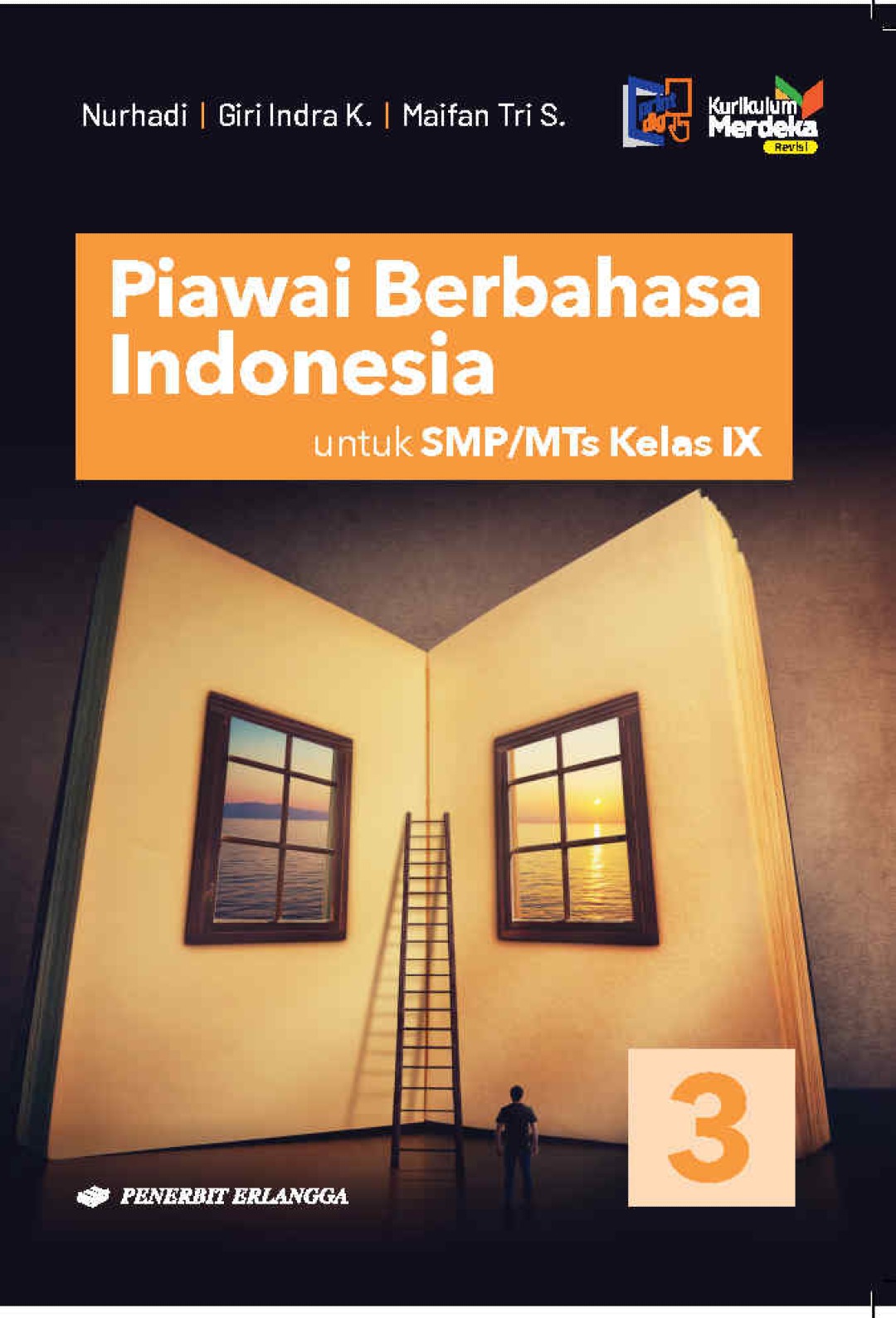 Piawai Berbahasa Indonesia untuk SMP/MTs Kelas IX (KM REVISI) 