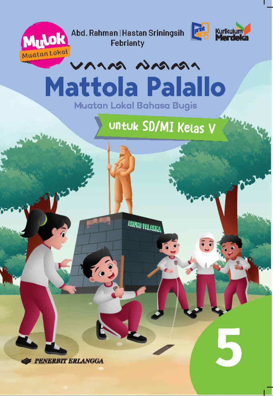 MATTOLA PALALLO (MUATAN LOKAL BAHASA BUGIS) UNTUK SD/MI KELAS 5