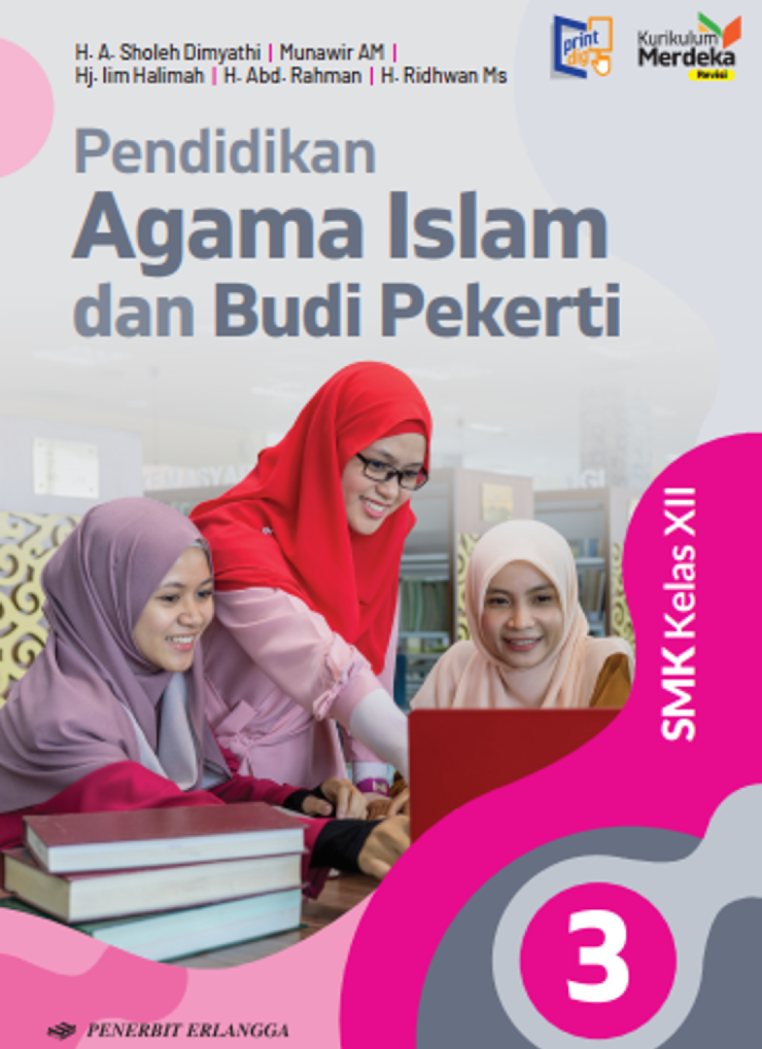 PENDIDIKAN AGAMA ISLAM & BUDI PEKERTI SMK KLS.12/KM REVISI