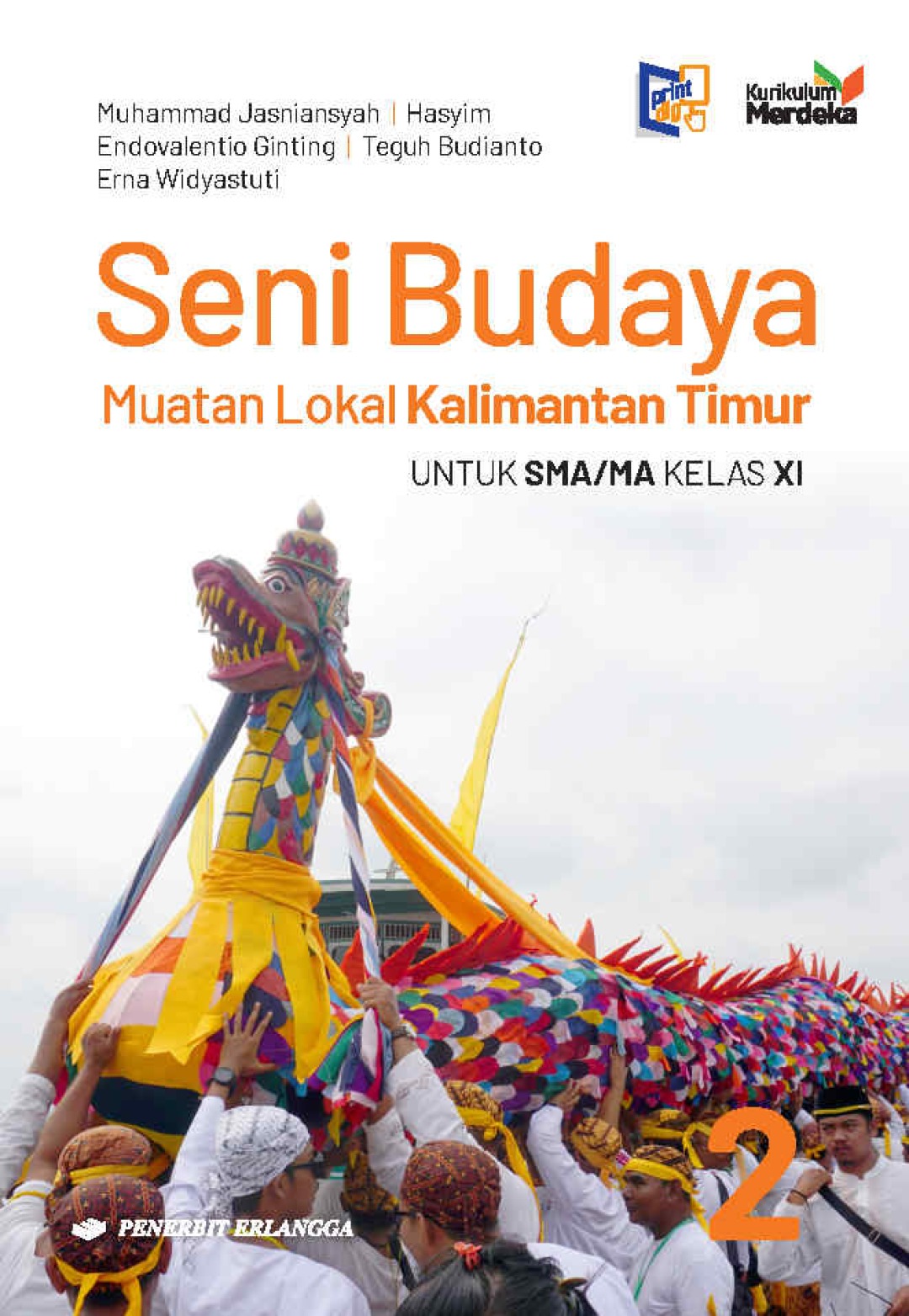 Muatan Lokal Kalimantan Timur: Seni Budaya untuk SMA/MA Kelas XI 