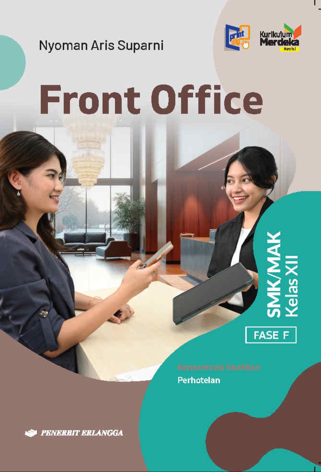 Front Office (KK Perhotelan) SMK/MAK Kelas XII Kurikulum Merdeka Revisi