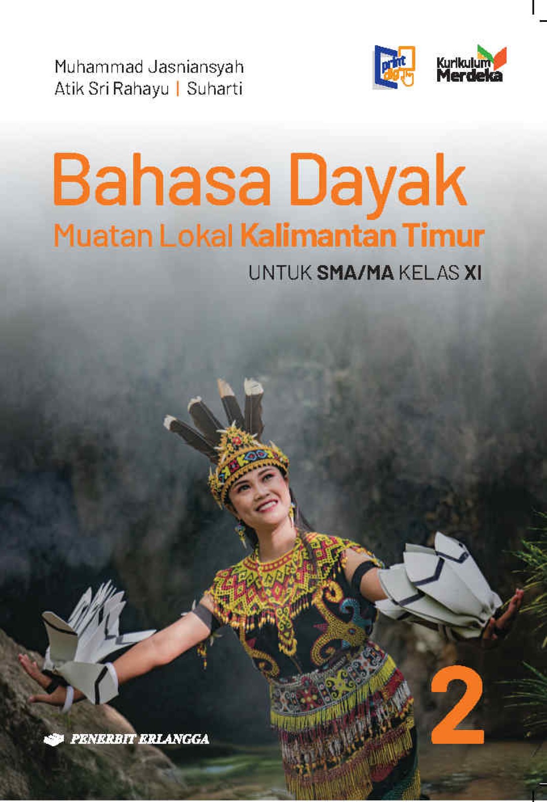 Bahasa Dayak Muatan Lokal Kalimantan Timur SMA/MA Kelas XI