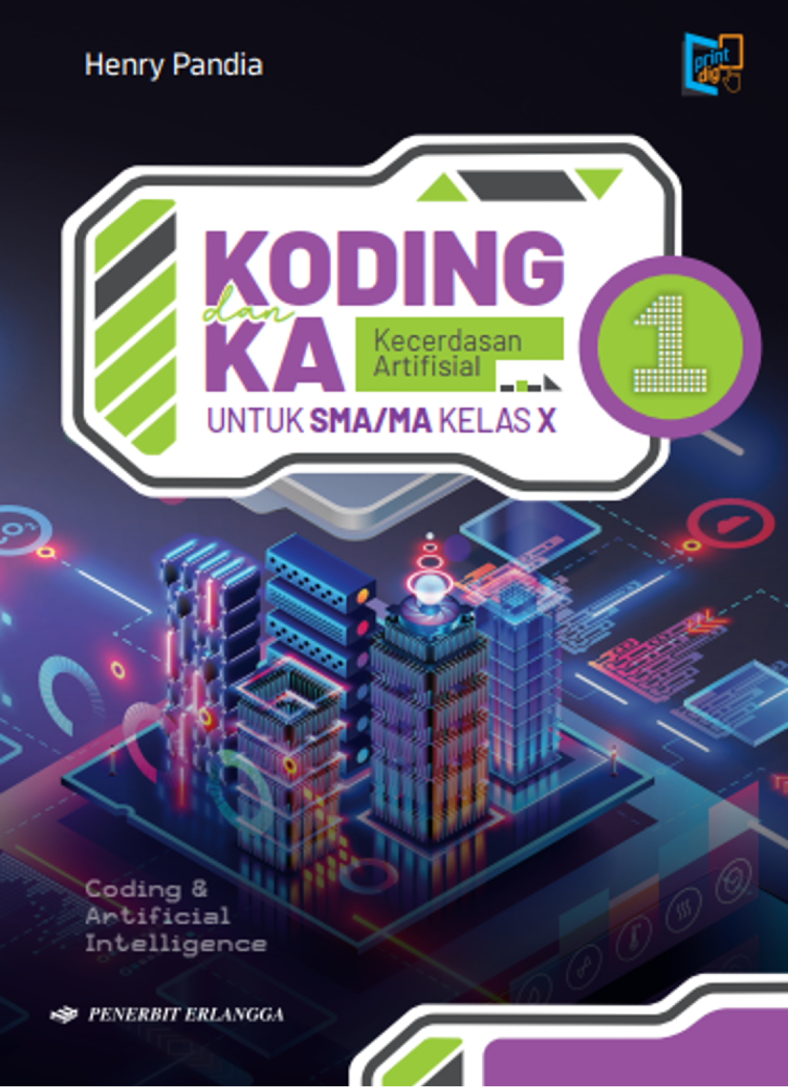 Koding dan Kecerdasan Artifisial untuk SMA/MA kelas X 