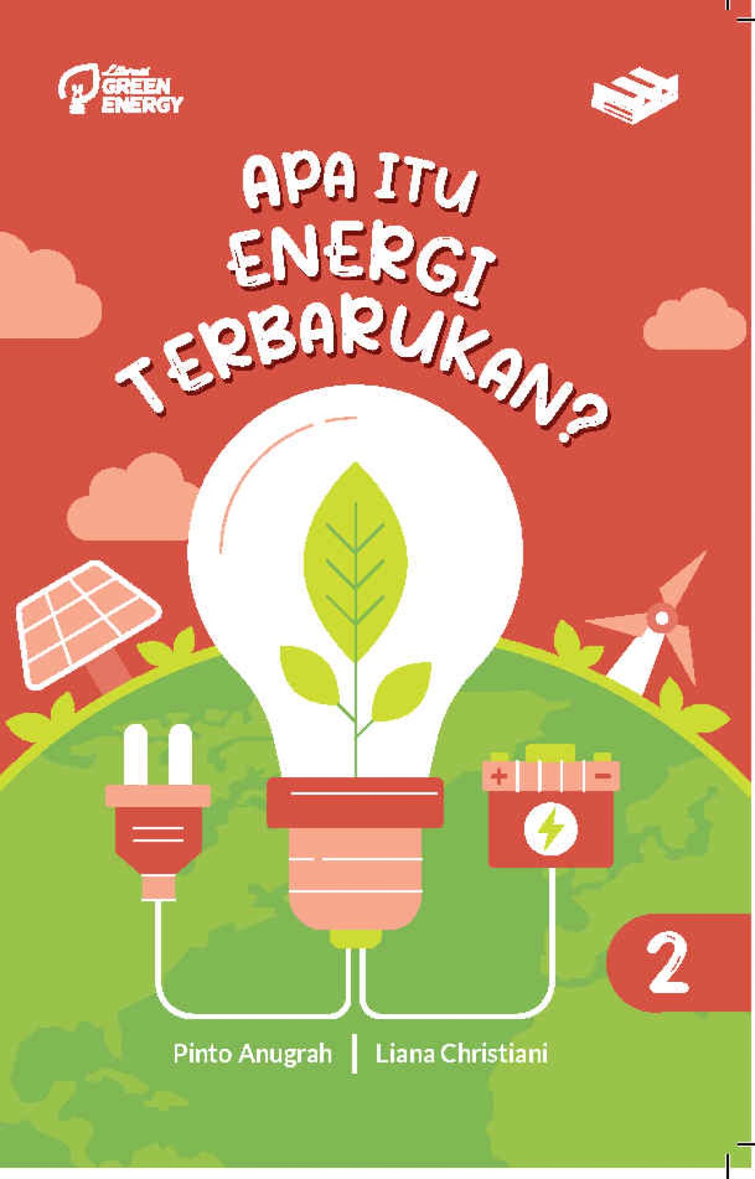 Seri Green Energy: Apa Itu Energi Terbarukan? Jilid 2