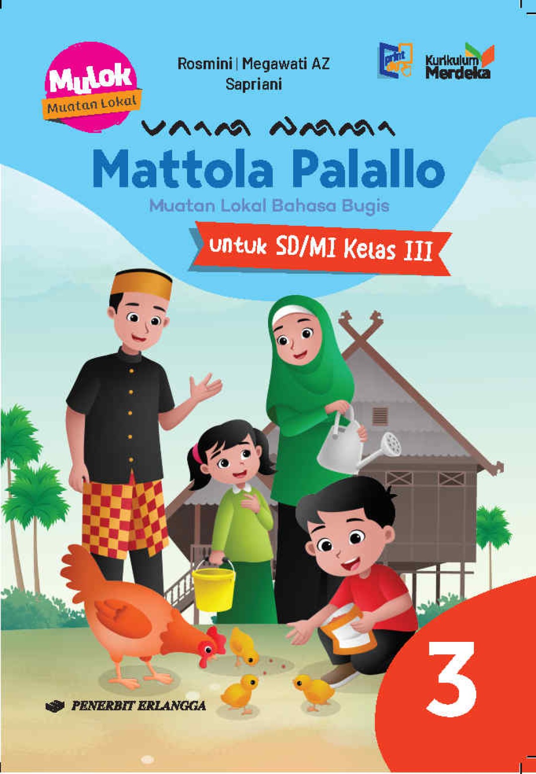 MATTOLA PALALLO (MUATAN LOKAL BAHASA BUGIS) UNTUK SD/MI KELAS 3