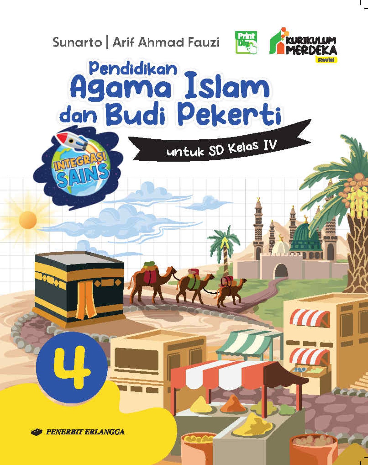 Pendidikan Agama Islam dan Budi Pekerti Integrasi Sains untuk SD Kelas IV