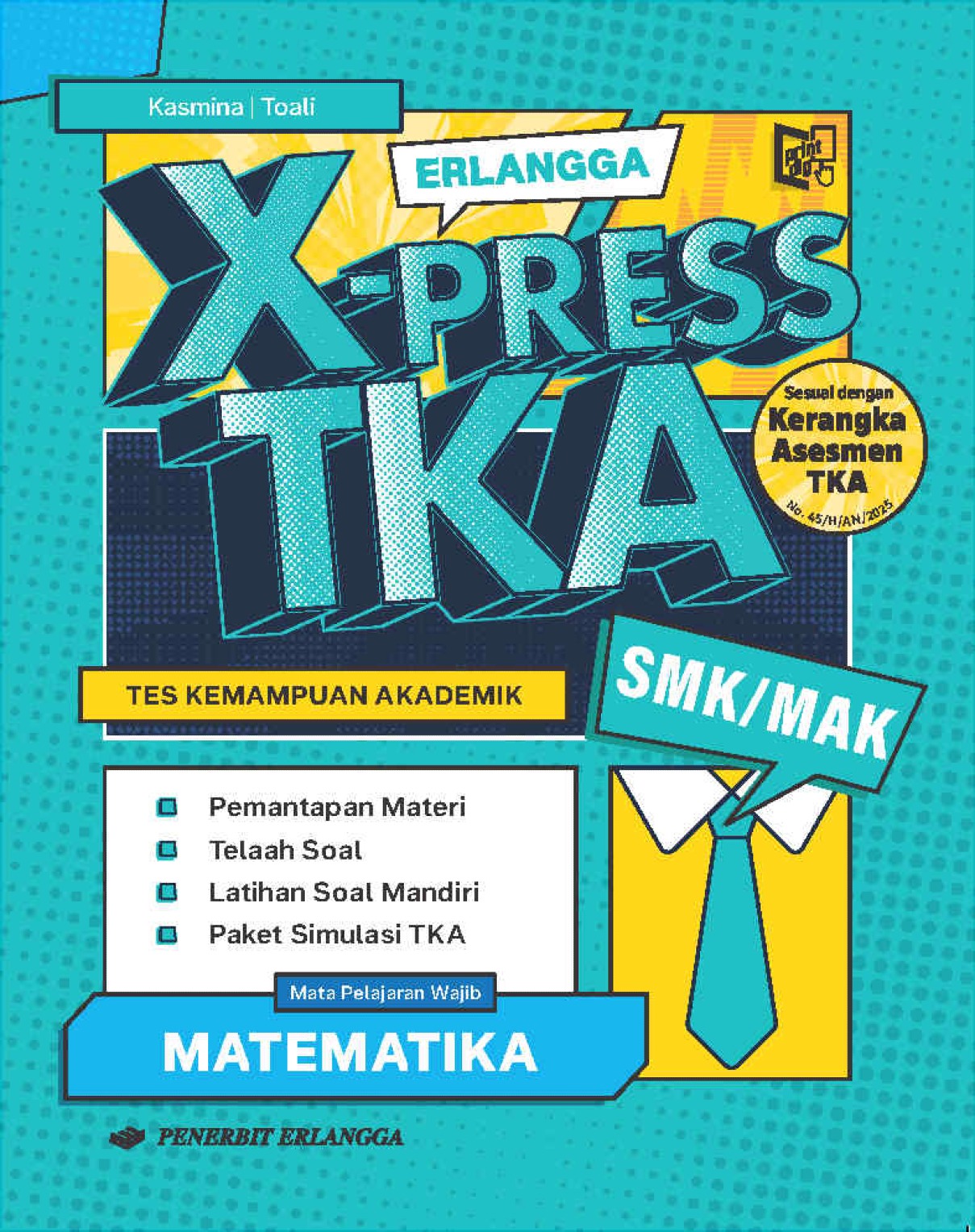 Erlangga X-Press TKA Matematika SMK/MAK