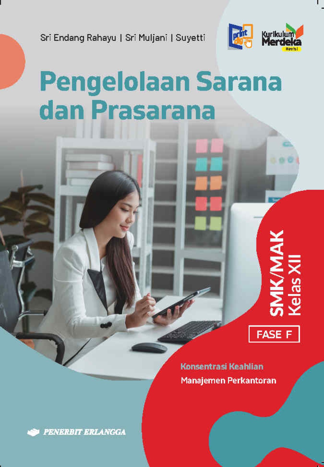 Pengelolaan Sarana dan Prasarana SMK/MAK Kelas XII Kurikulum Merdeka