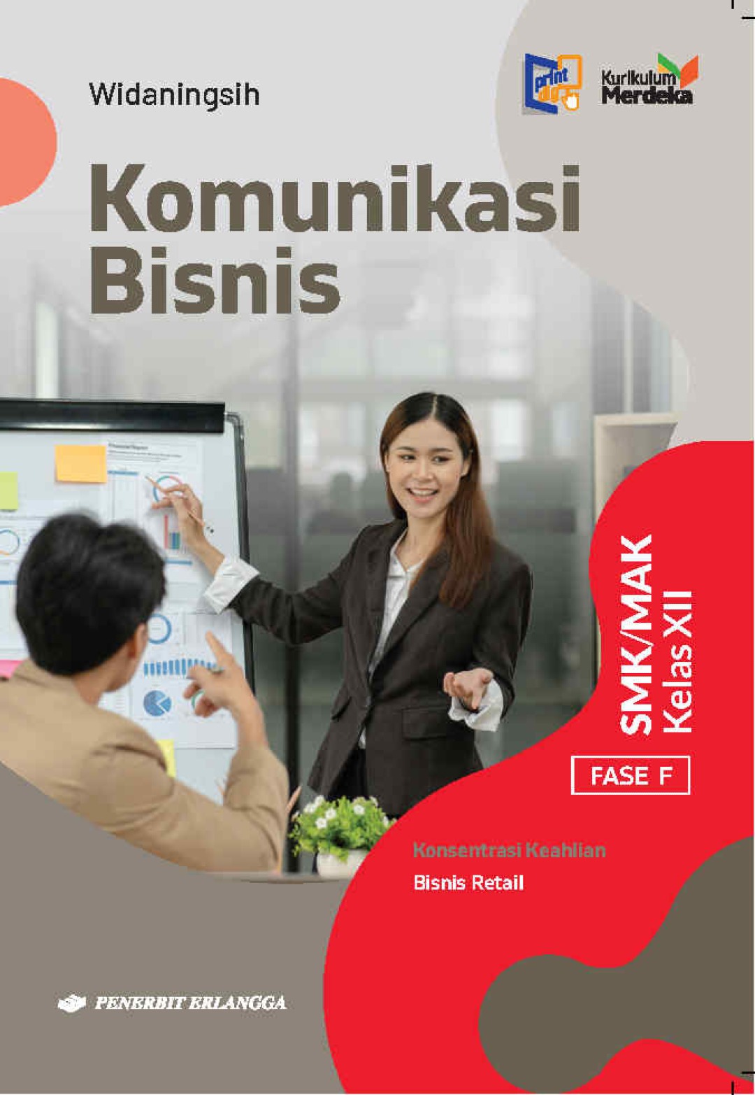 Komunikasi Bisnis (KK Bisnis Retail) SMK/MAK Kelas XII Kurikulum Merdeka Revisi