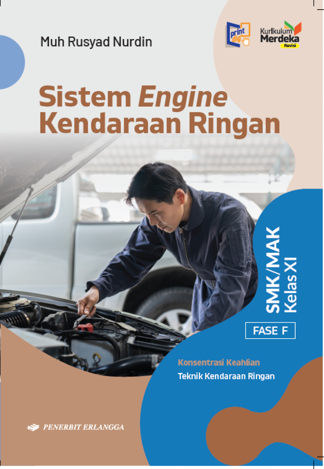 Sistem Engine Kendaraan Ringan untuk SMK/MAK Kelas XI (KM)