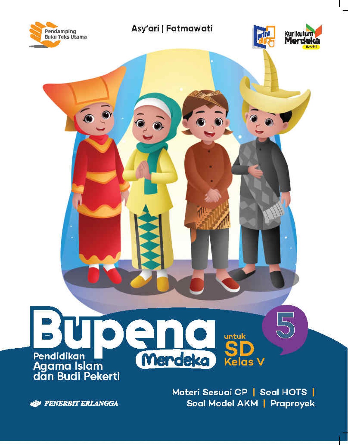 Bupena Merdeka Pendidikan Agama Islam dan Budi Pekerti SD Kelas 5 Kurikulum Merdeka