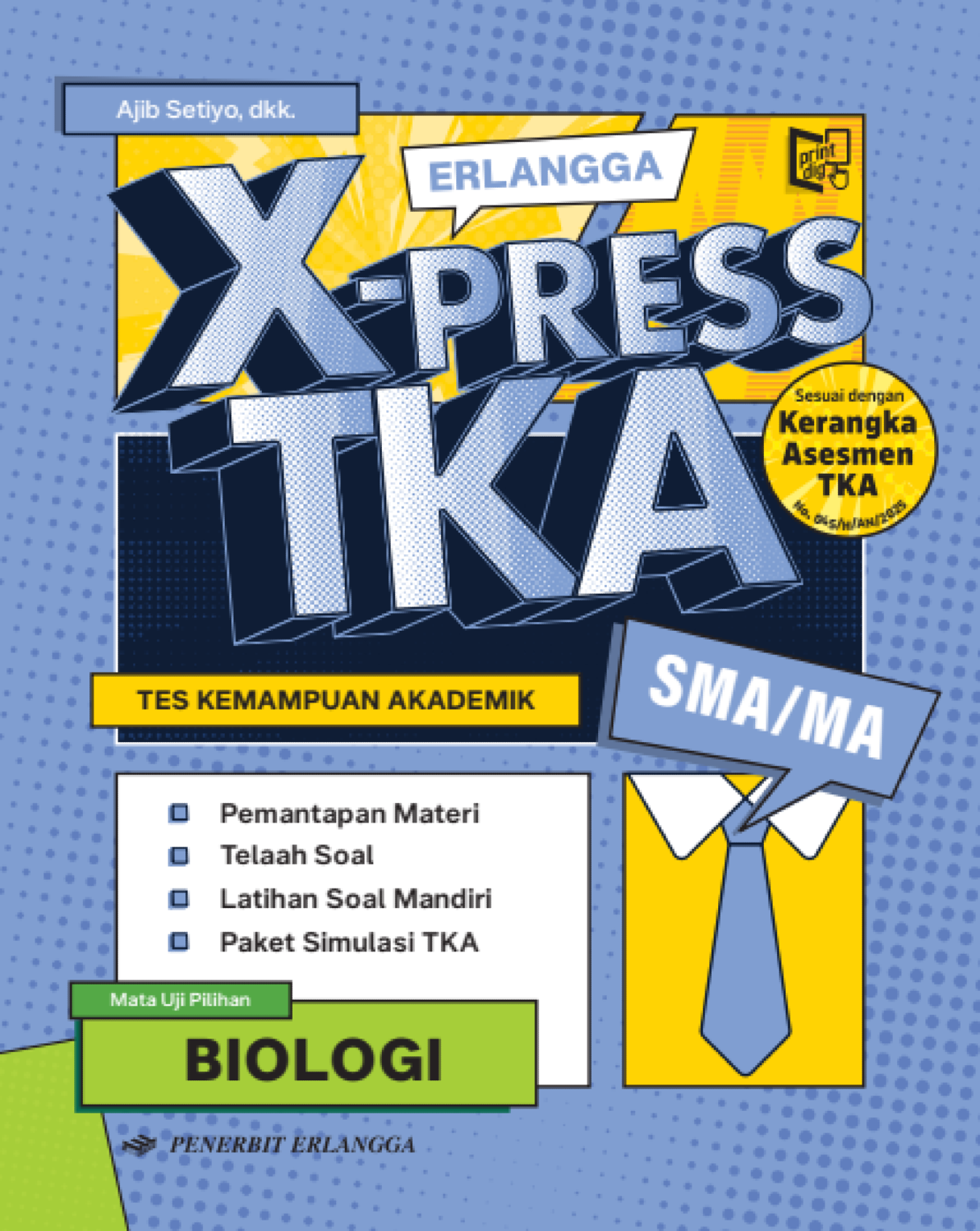 Erlangga XPRESS TKA Biologi untuk SMA/MA