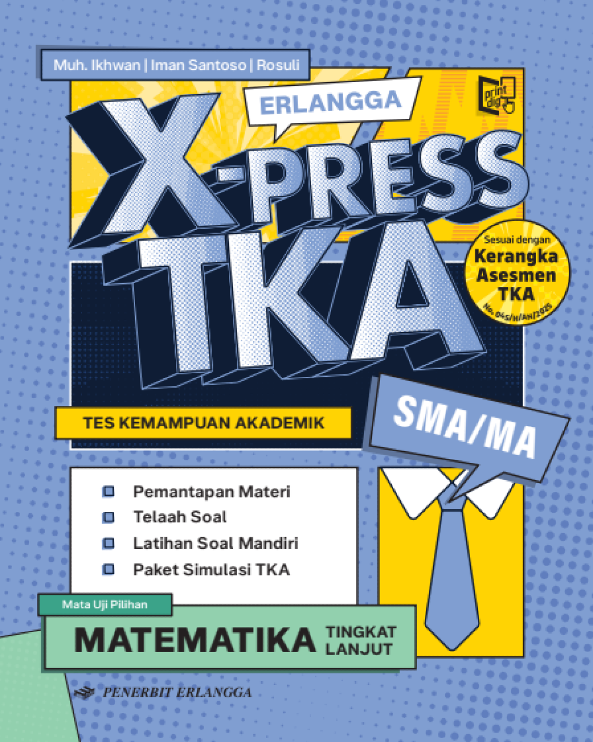 Erlangga XPRESS TKA Matematika Lanjutan untuk SMA/MA
