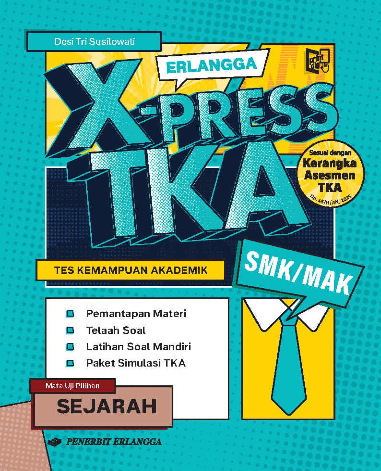 Erlangga X-Press TKA SMK/MAK Sejarah