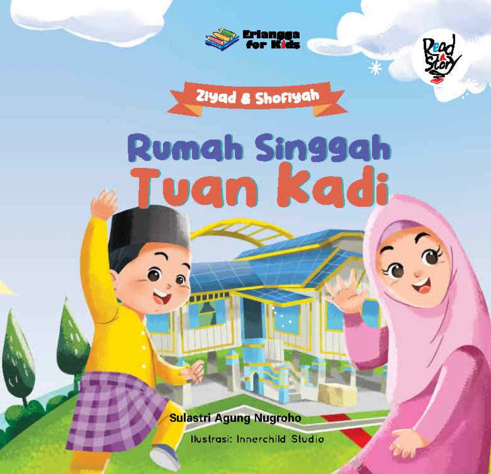 Ziyad & Shofiah: Rumah Singgah Tuan Kadi