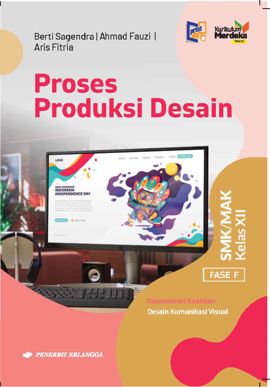 Proses Produksi Desain untuk SMK/MAK Kelas XII Kurikulum Merdeka Revisi