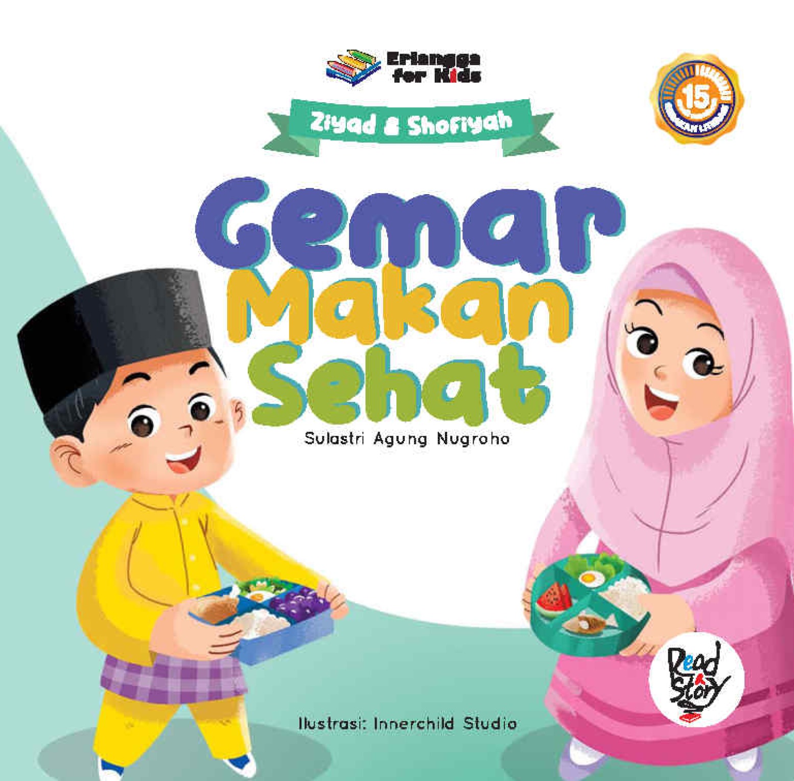 Ziyad & Shofiyah: Gemar Makanan Sehat