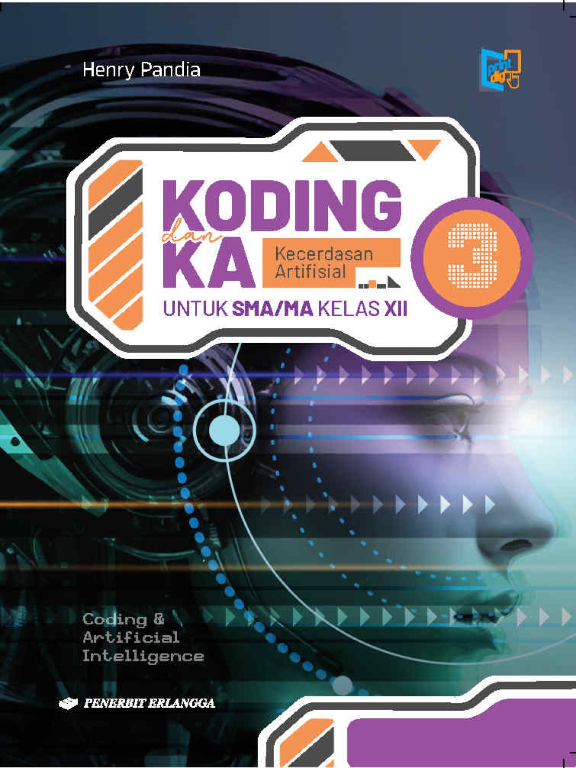 Koding dan Kecerdasan Artifisial untuk SMA/MA kelas XII 