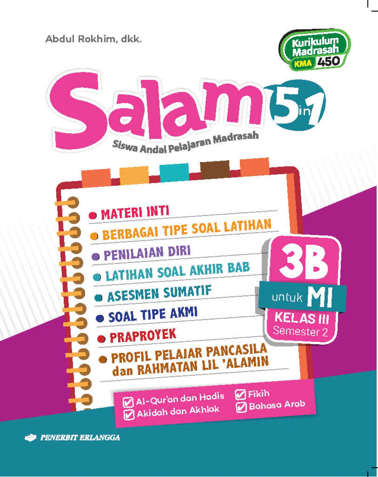 SALAM (Siswa Andal Pelajaran Madrasah) MI Kelas III Jilid 3B Semester 2 Kurikulum Madrasah/KMA 450