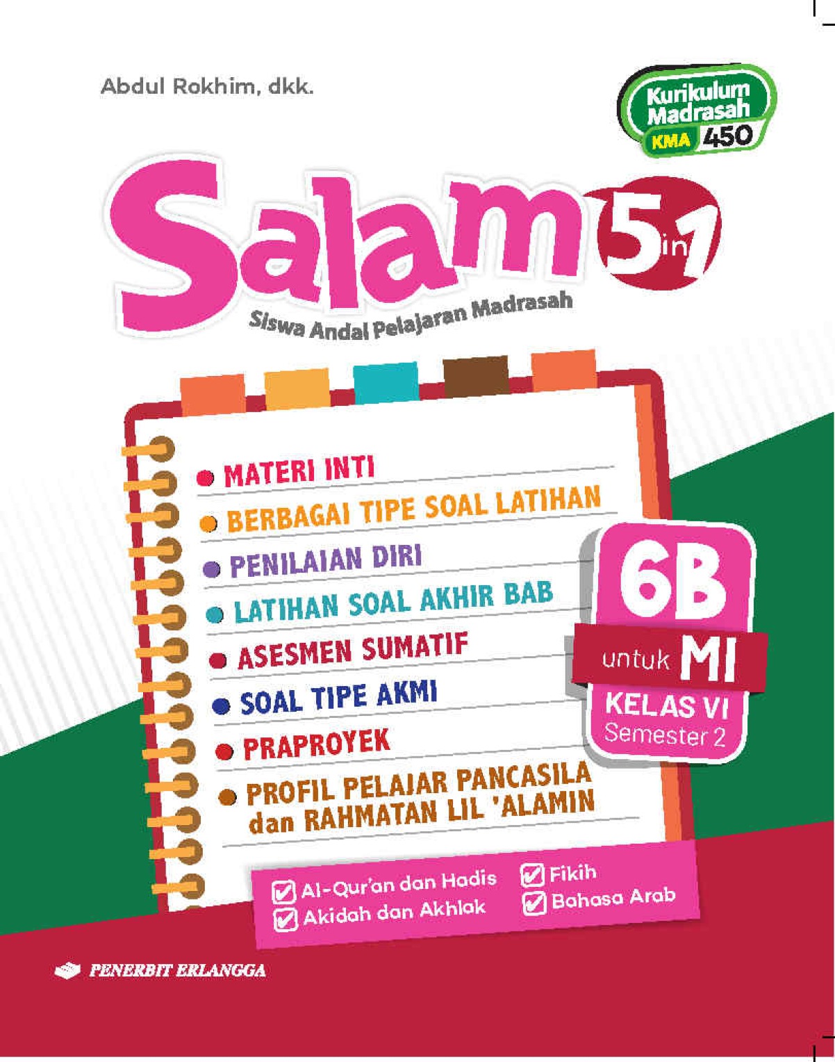 SALAM (Siswa Andal Pelajaran Madrasah) MI Kelas VI Jilid 6B Semester 2 Kurikulum Madrasah/KMA 450