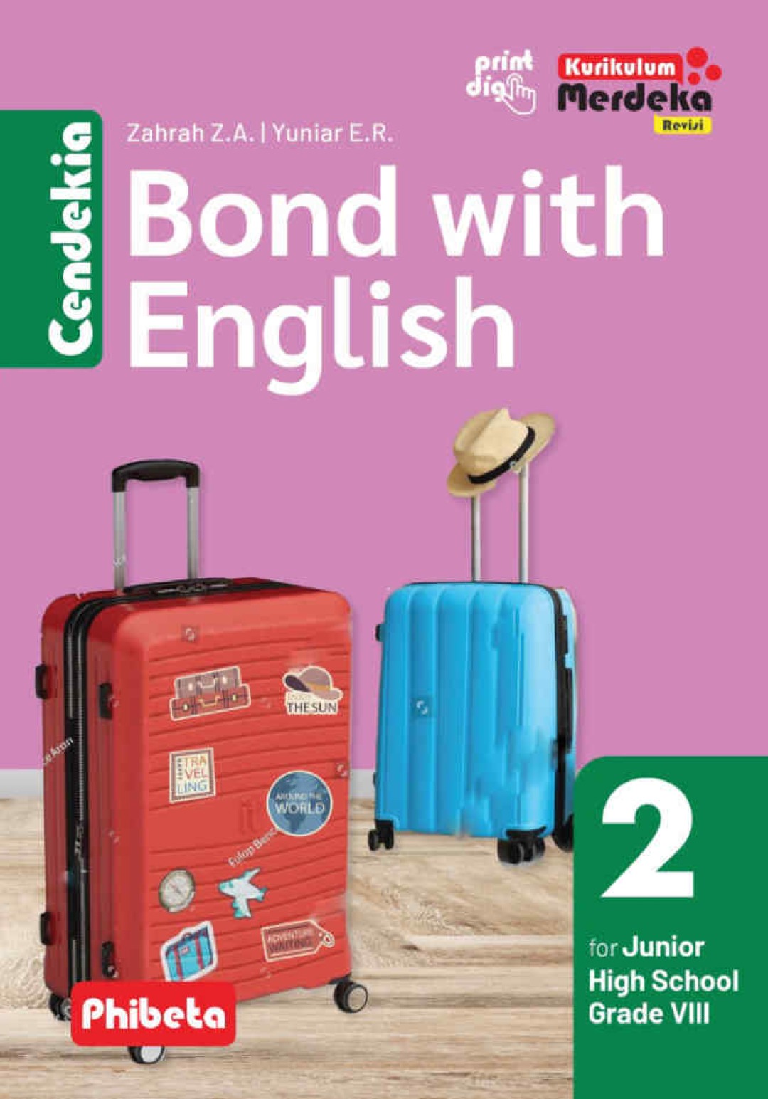 Cendekia: Bond with English for Junior High School Grade VIII