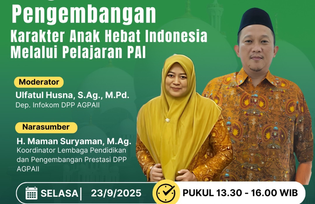 Penguatan & Pengembangan Karakter Anak Hebat Indonesia Melalui Pelajaran PAI