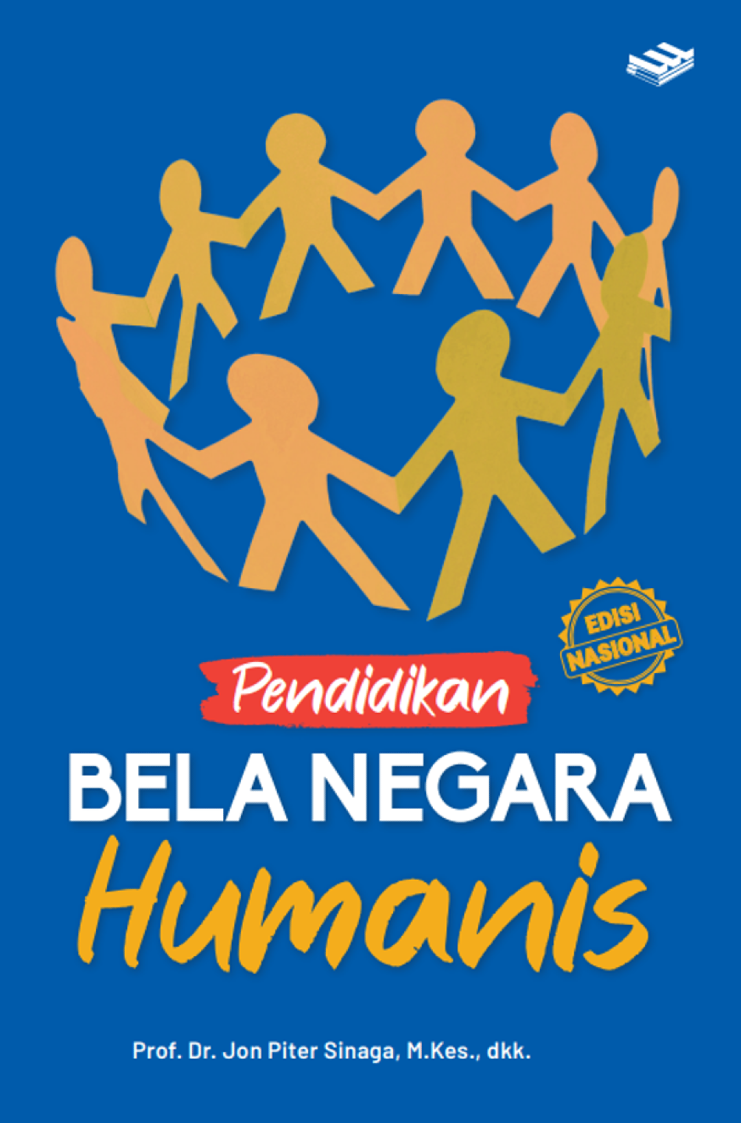 PENDIDIKAN BELA NEGARA HUMANIS (EDISI NASIONAL)