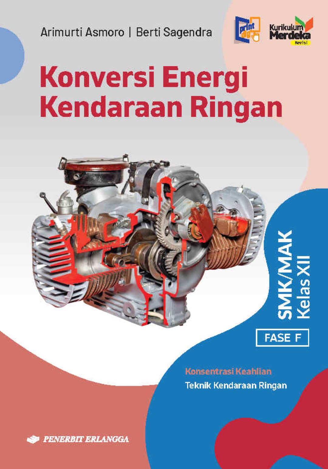 Konversi Energi Kendaraan Ringan SMK/MAK Kelas XII Kurikulum Merdeka Revisi