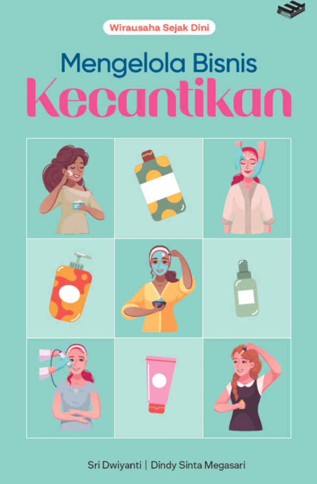 Wirausaha Sejak Dini: Mengelola Bisnis Kecantikan