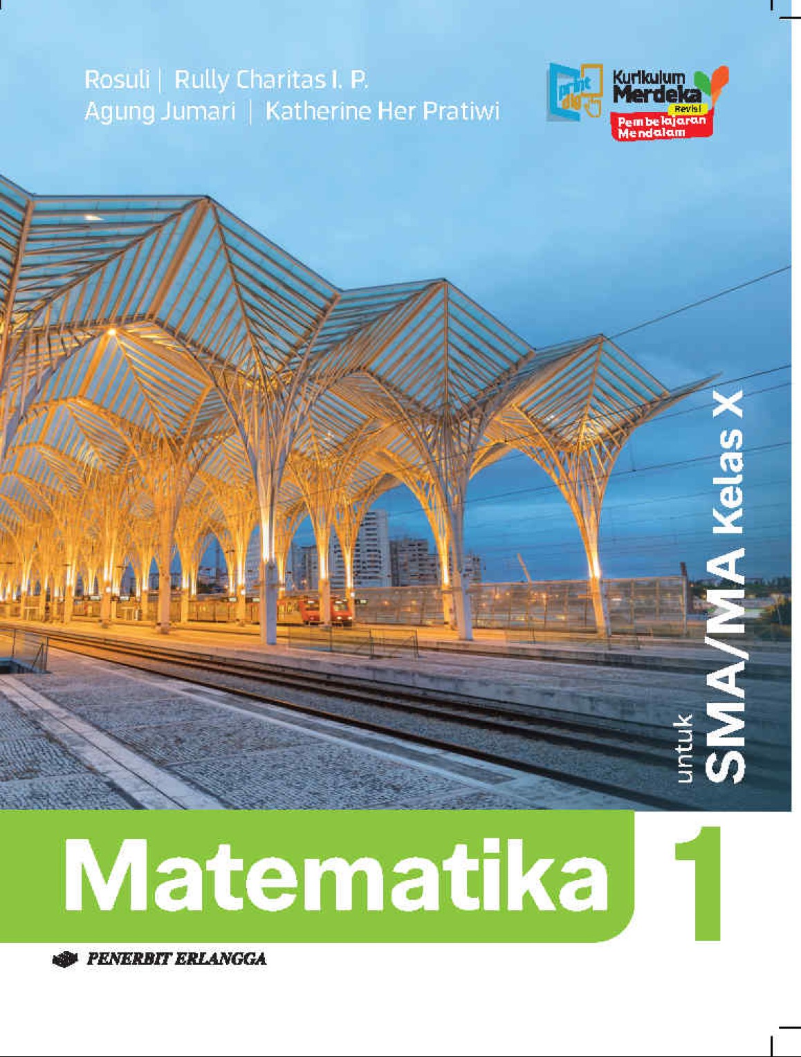 Matematika SMA/MA Kelas X KM REVISI Pedalam Materi