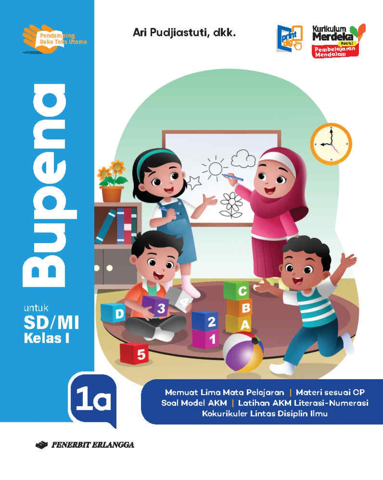 Bupena Jilid 1a untuk SD/MI Kelas I KM Revisi Pembelajaran Mendalam