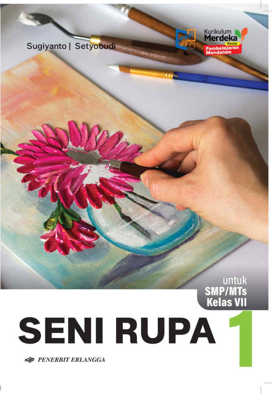 Seni Rupa SMP/MTs KM Revisi Kelas VII KM Revisi Pembelajaran Mendalam