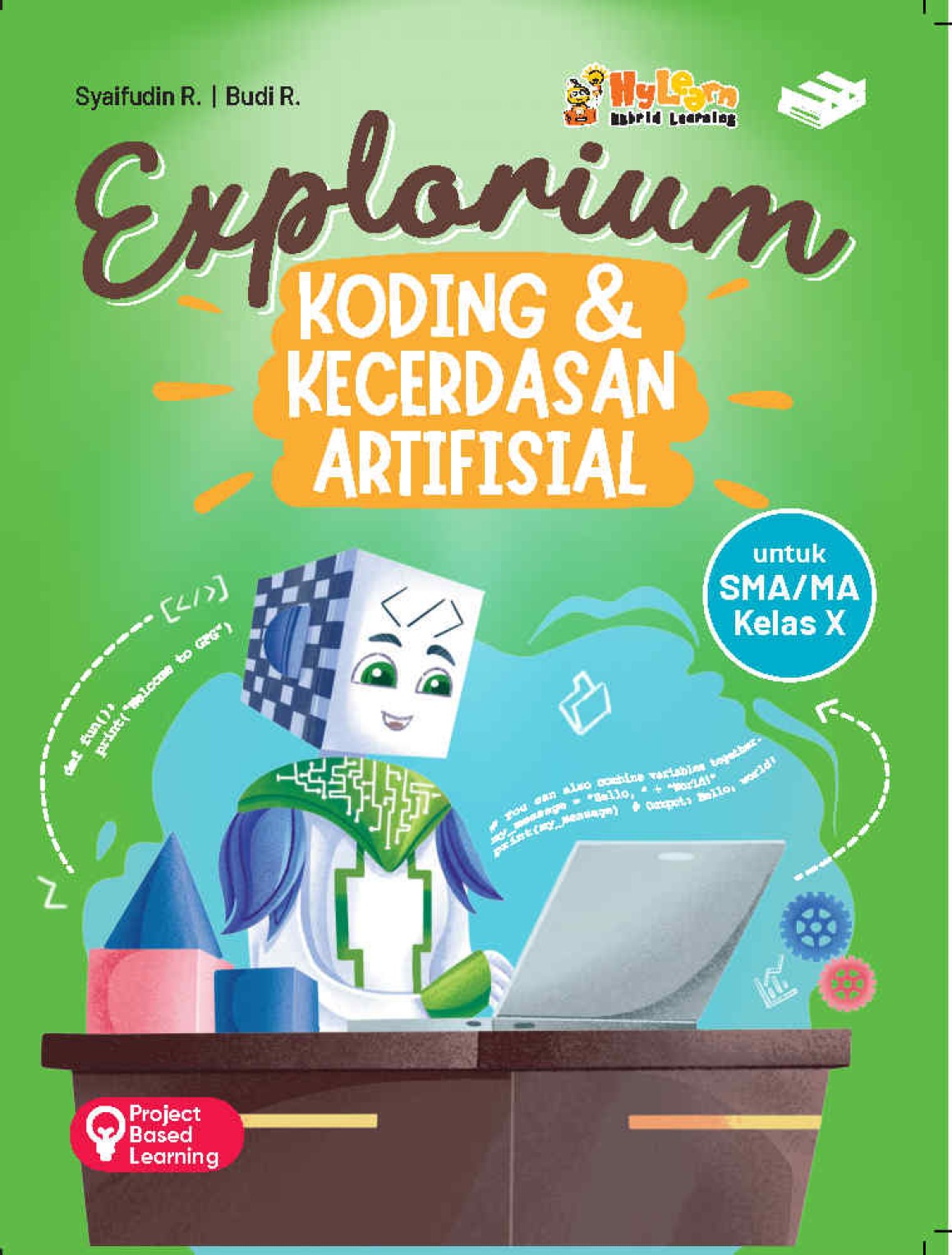 Explorium Koding dan Kecerdasan Artifisial SMA/MA Kelas X