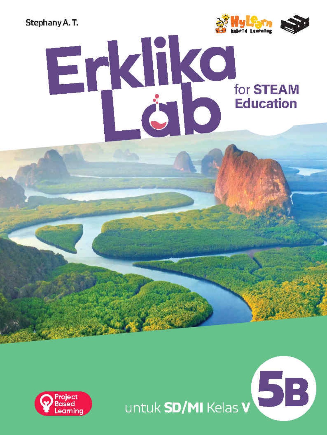 Erklika Lab for STEAM Education Jenjang SD/MI Kelas 5B