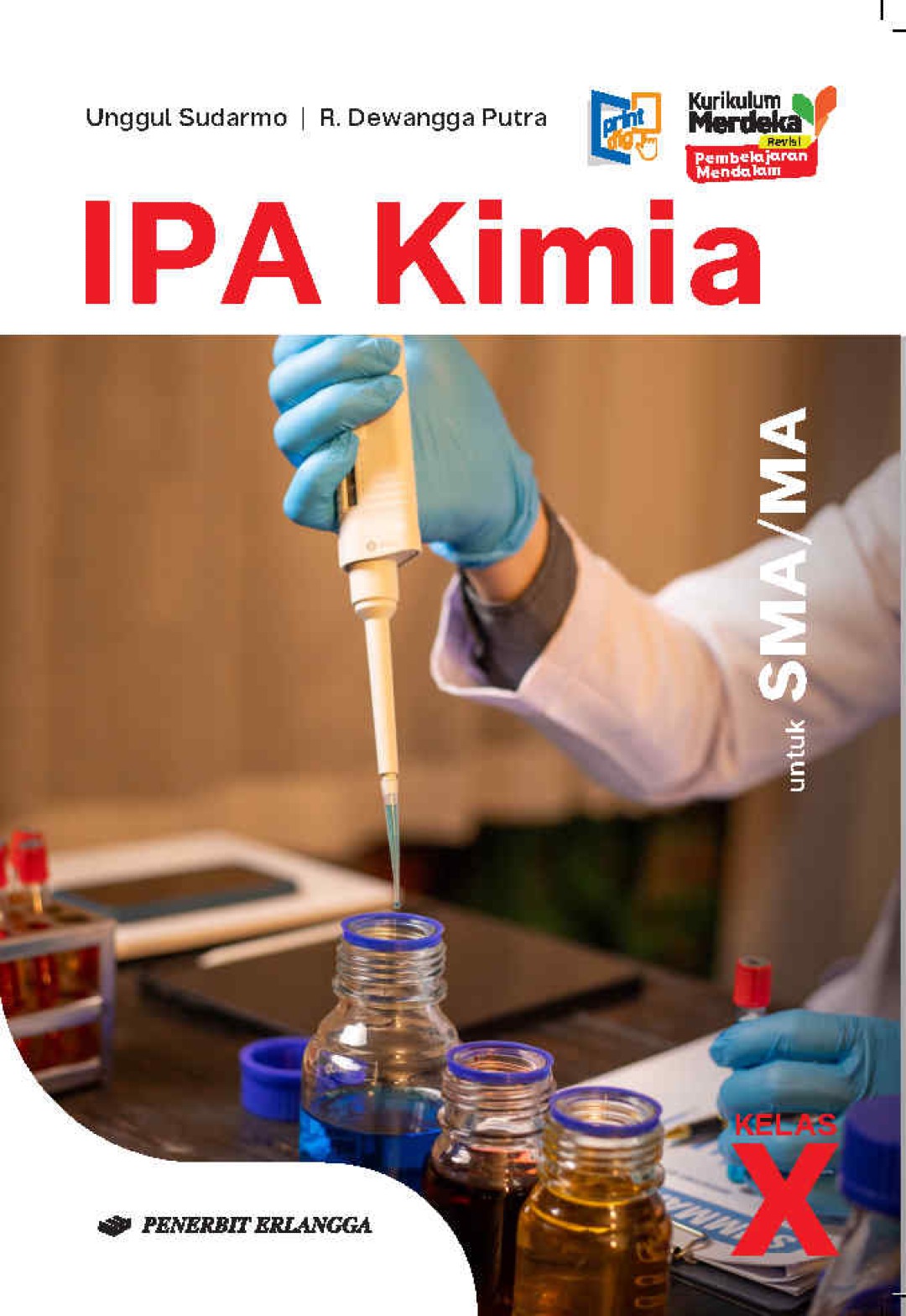 IPA KIMIA untuk SMA/MA Kelas X Kurikulum Merdeka Revisi PM