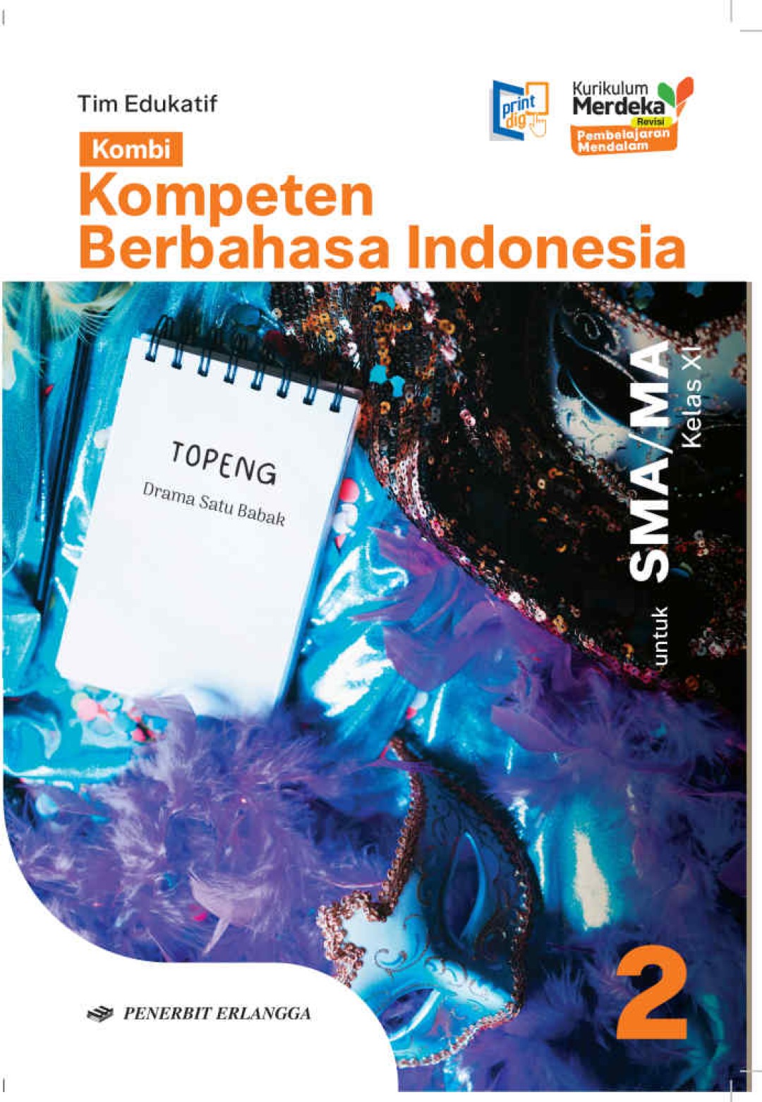 Kompeten Berbahasa Bahasa Indonesia SMA/MA Kelas XI (Revisi PM) 