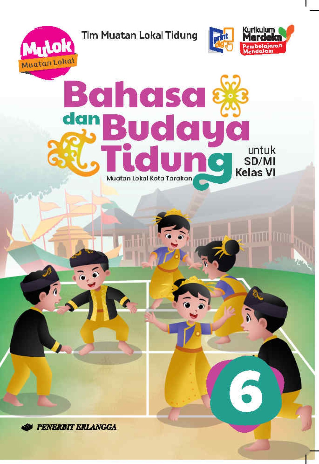Bahasa dan Budaya Tidung Muatan Lokal Kota Tarakan SD/MI Kelas 6