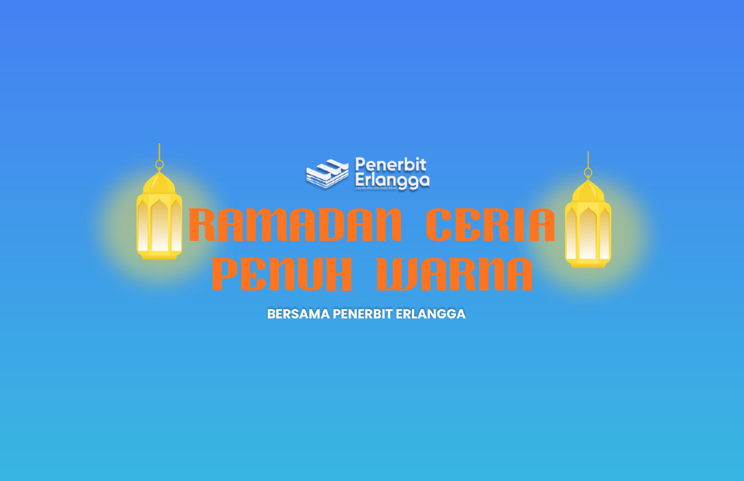 Ramadan Ceria Penuh Warna bersama Penerbit Erlangga