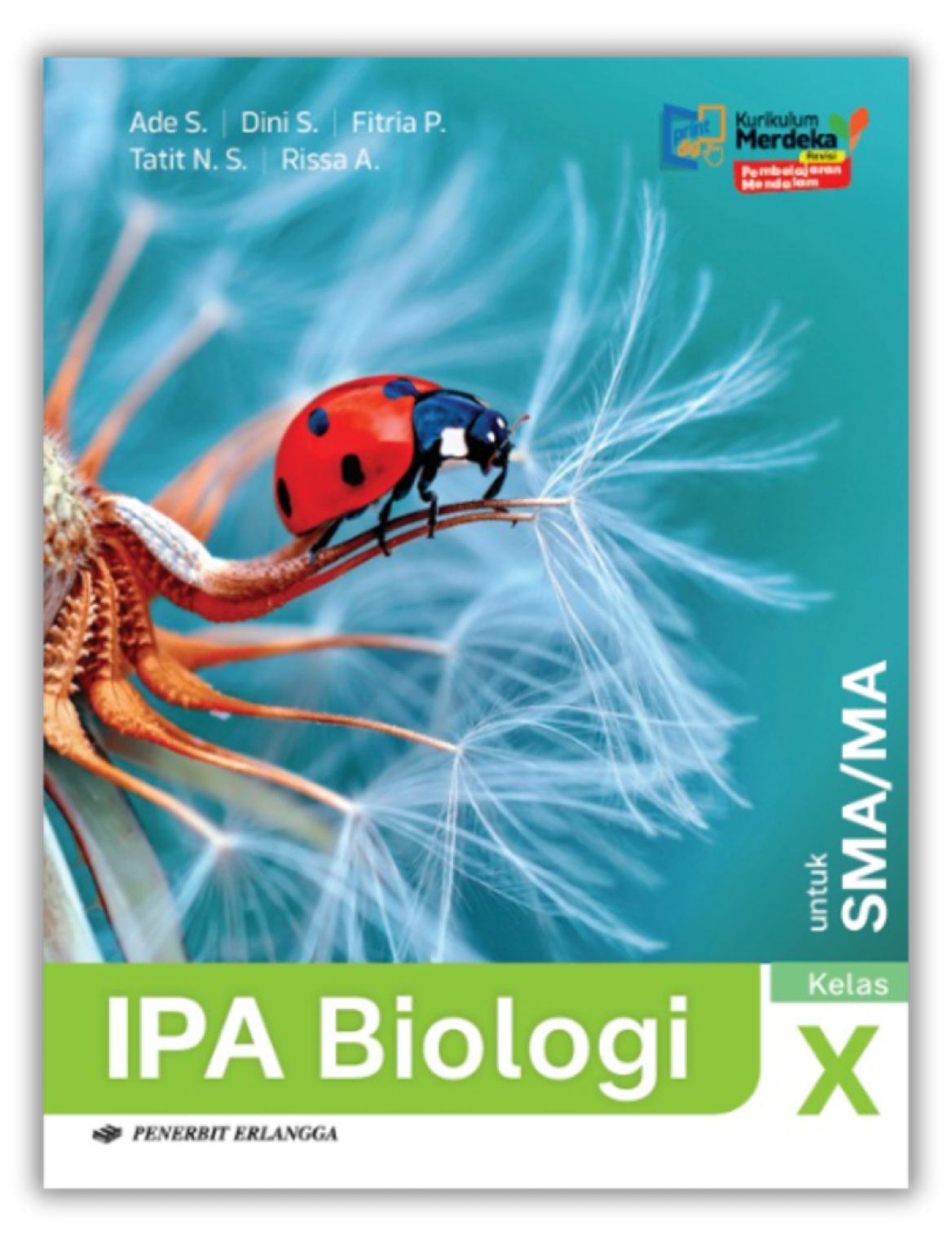 IPA Biologi SMA/MA Kelas X Kurikulum Merdeka Revisi Pembelajaran Mendalam