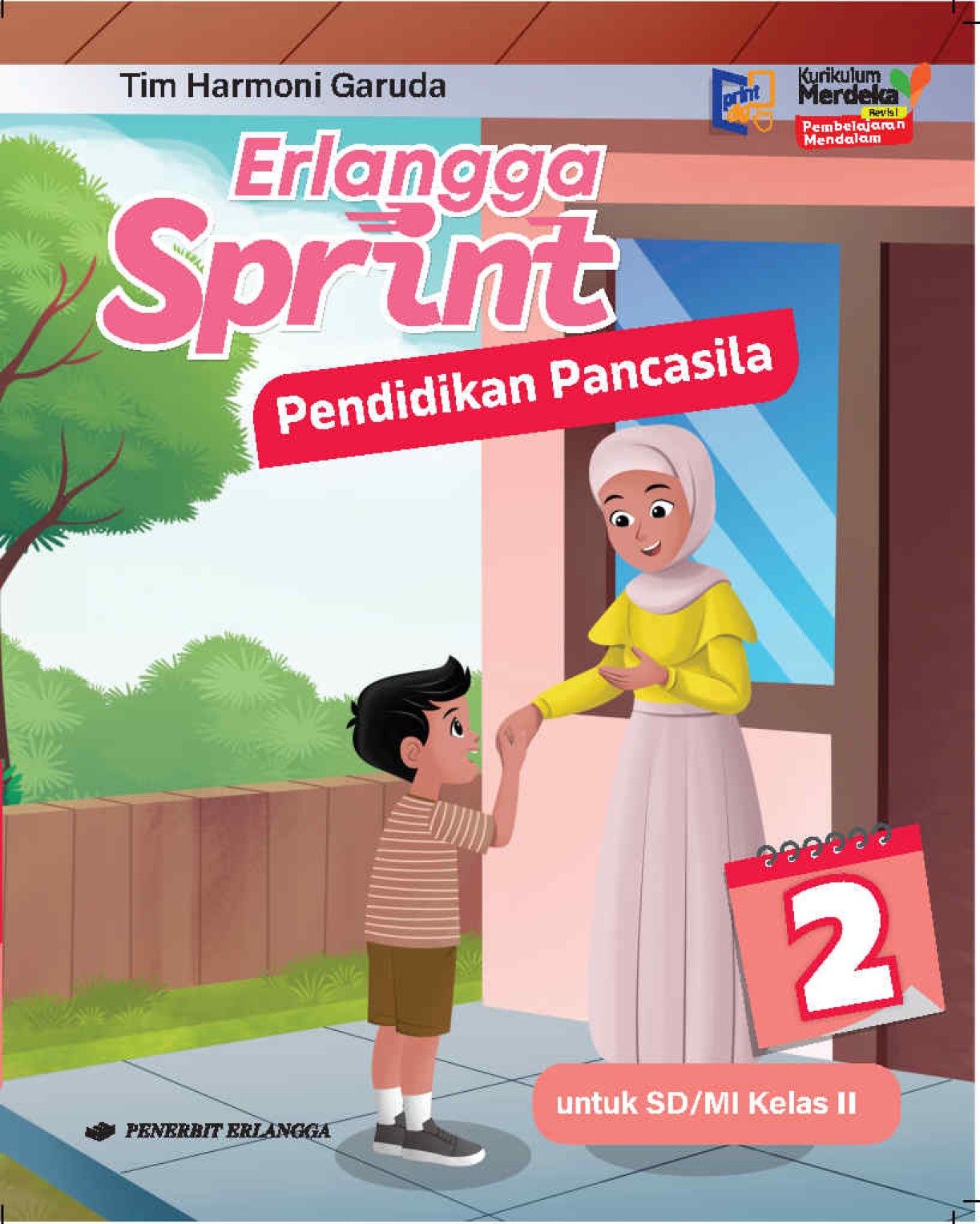 Erlangga Sprint Pendidikan Pancasila untuk SD/MI Kelas 2 Kurikulum Merdeka Revisi PM