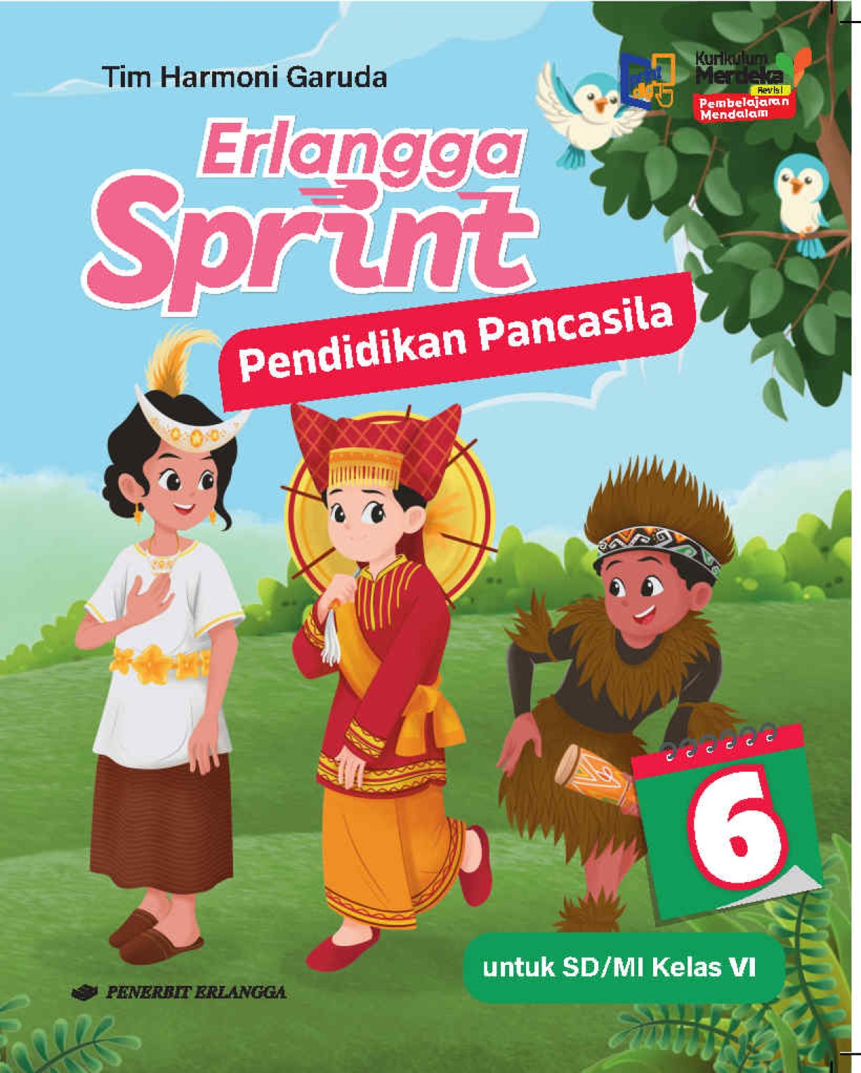 Erlangga Sprint Pendidikan Pancasila untuk SD/MI Kelas 6 Kurikulum Merdeka Revisi PM